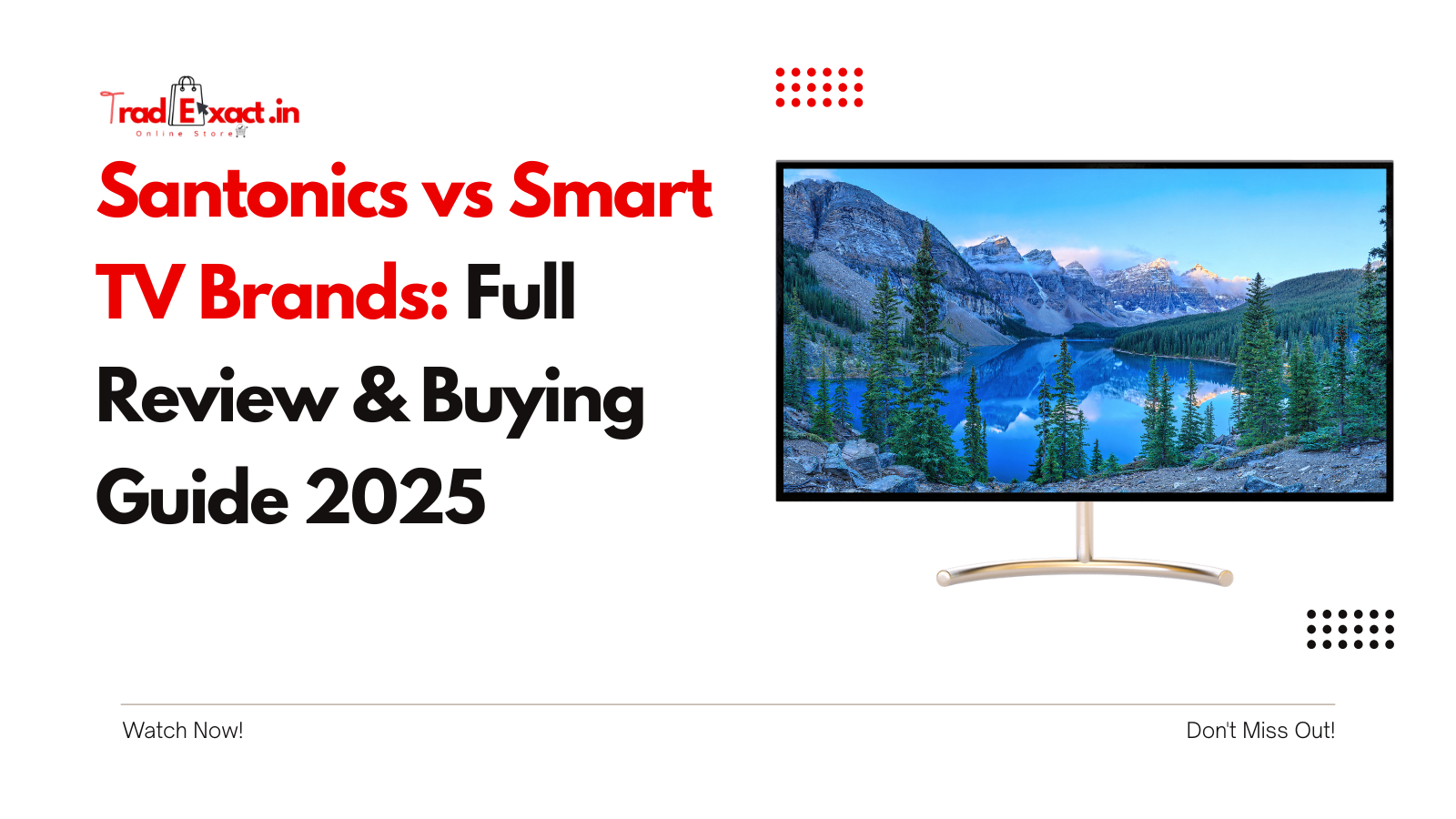 Santonics vs Smart TV brands